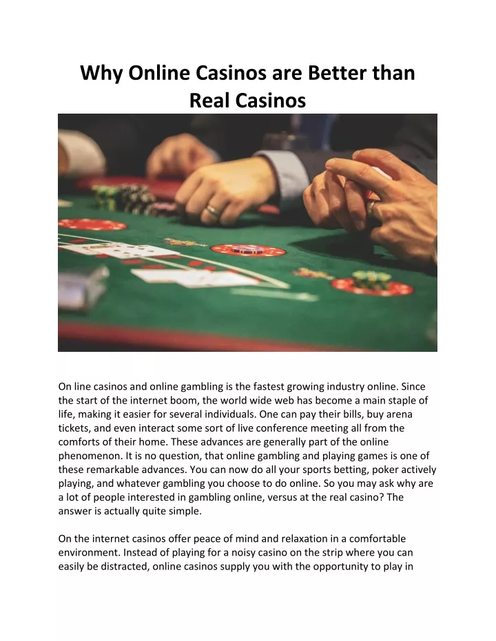 why online casinos are better than real casinos