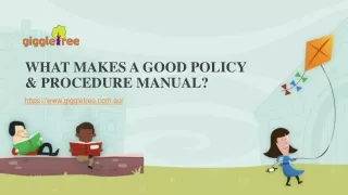 What Makes a Good Policy & Procedure Manual?
