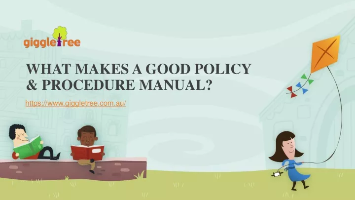 what makes a good policy procedure manual