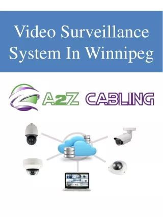 Video Surveillance System In Winnipeg