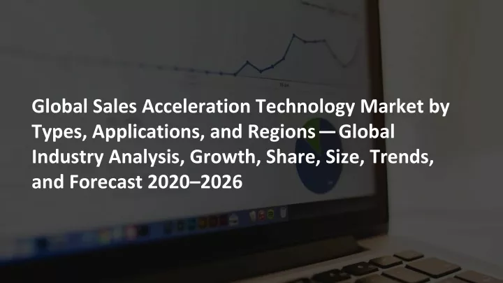global sales acceleration technology market