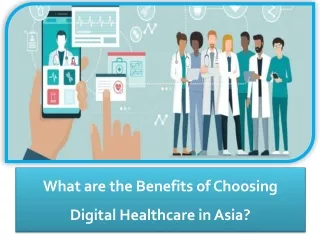 Digital Healthcare in Asia