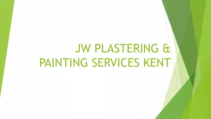 jw plastering painting services kent