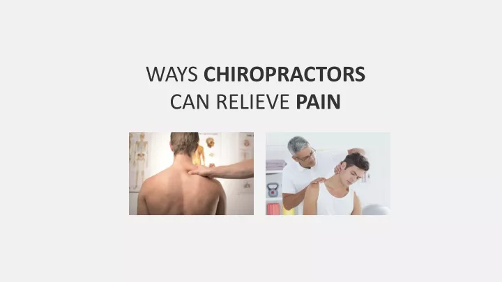 ways chiropractors can relieve pain