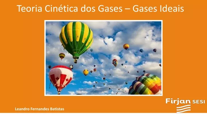 teoria cin tica dos gases gases ideais