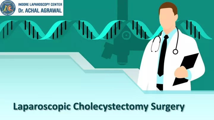 laparoscopic cholecystectomy surgery