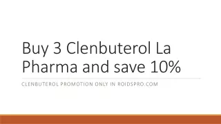 3 packs of La Pharma Clenbuterol - 10% off with roidspro.com