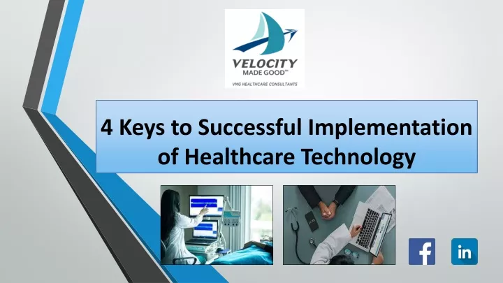 4 keys to successful implementation of healthcare