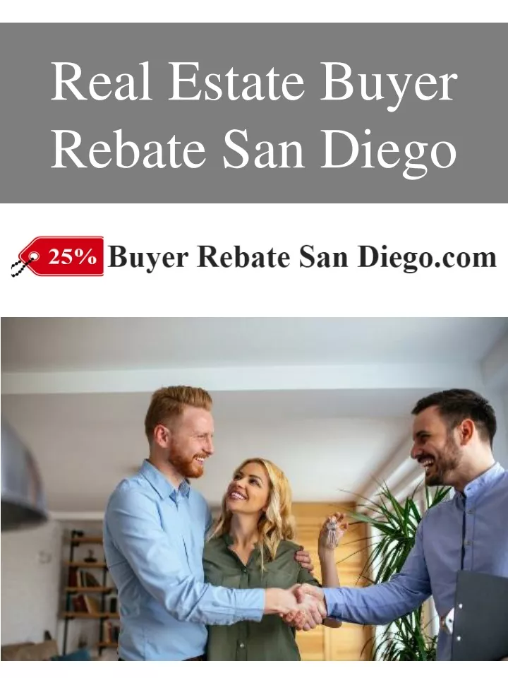 real estate buyer rebate san diego