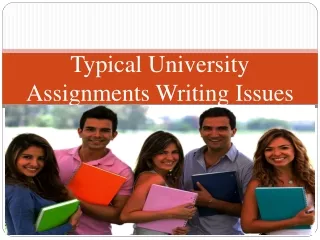 typical university assignments writing issues