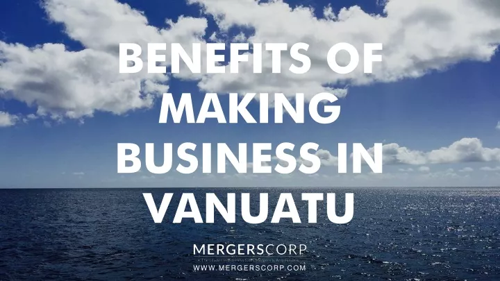 benefits of making business in vanuatu