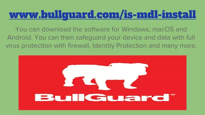 www bullguard com is mdl install