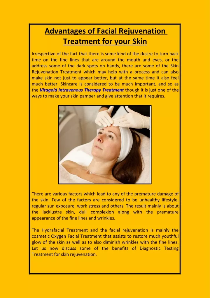 advantages of facial rejuvenation treatment
