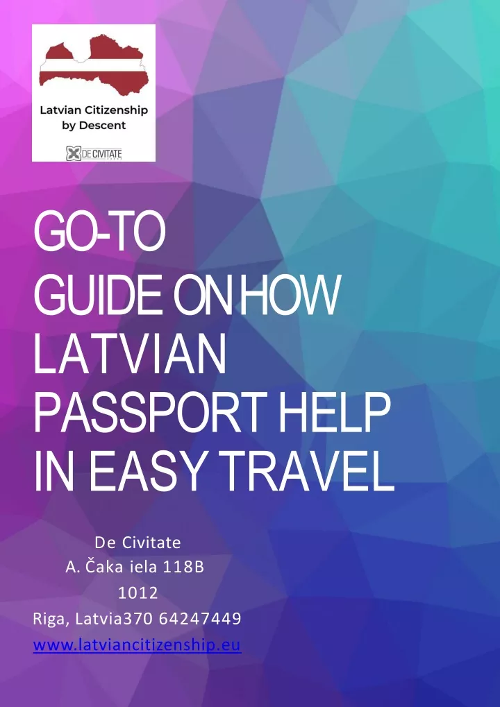 go to guide on how latvian passport help in easy travel