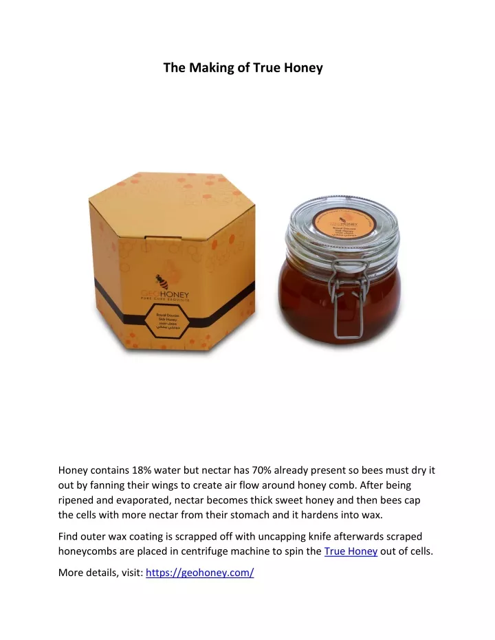 the making of true honey