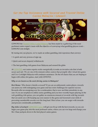 Get the Top Assistance with Secured and Trusted Online Casino Malaysia