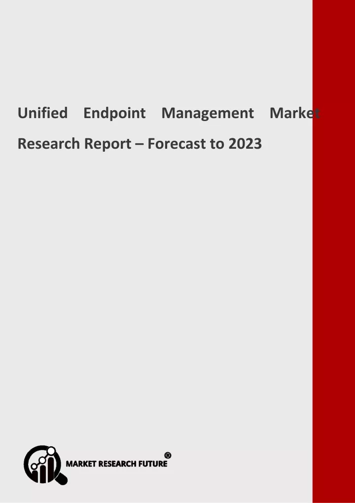 unified endpoint management market research