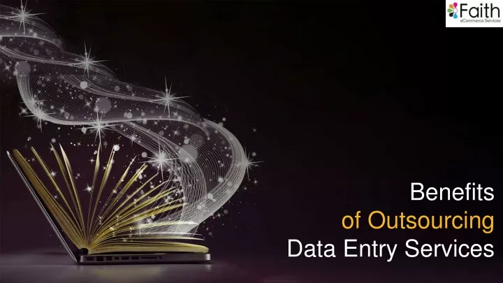 benefits of outsourcing data entry services