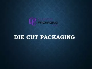 die cut packaging