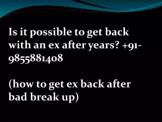 is it possible to get back with an ex after years