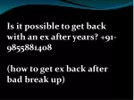 How to get ex back after bad break up