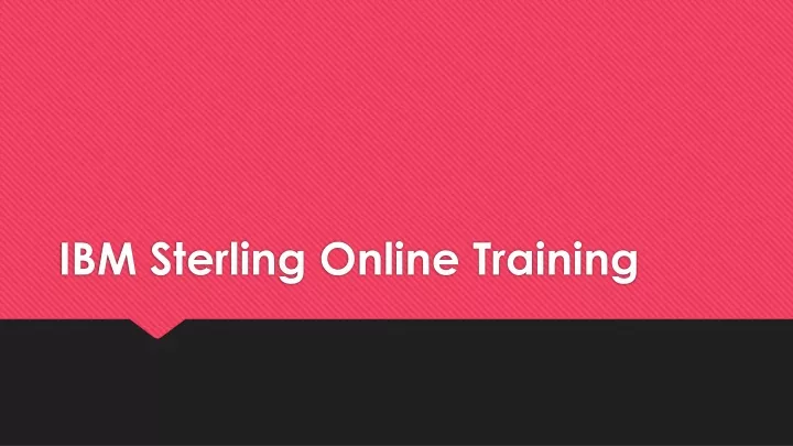 ibm sterling online training