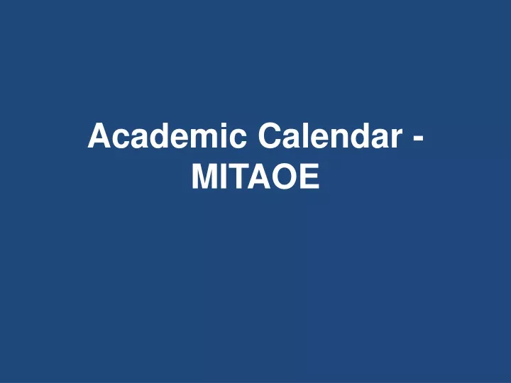 presentation academic calendar