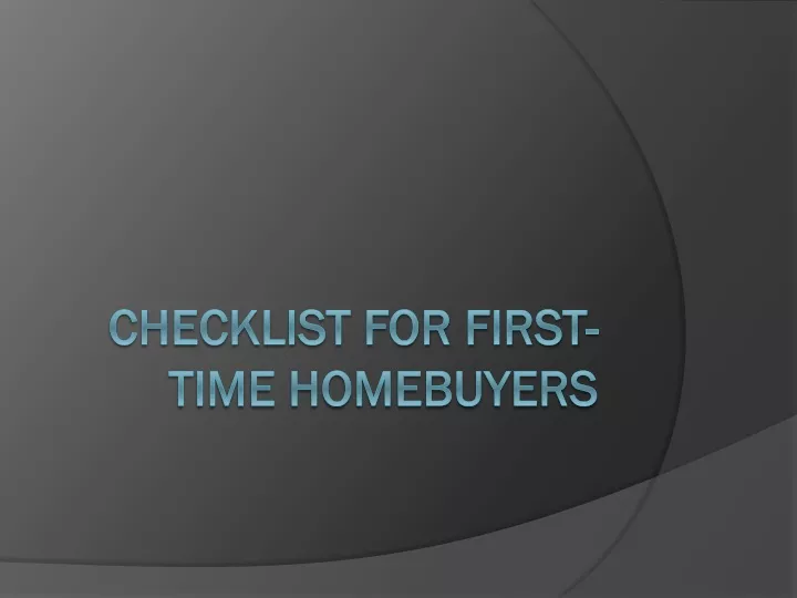 checklist for first time homebuyers