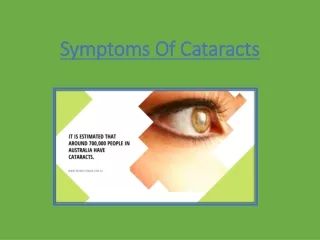 Symptoms Of Cataracts - Know With Eye Specialist Adelaide