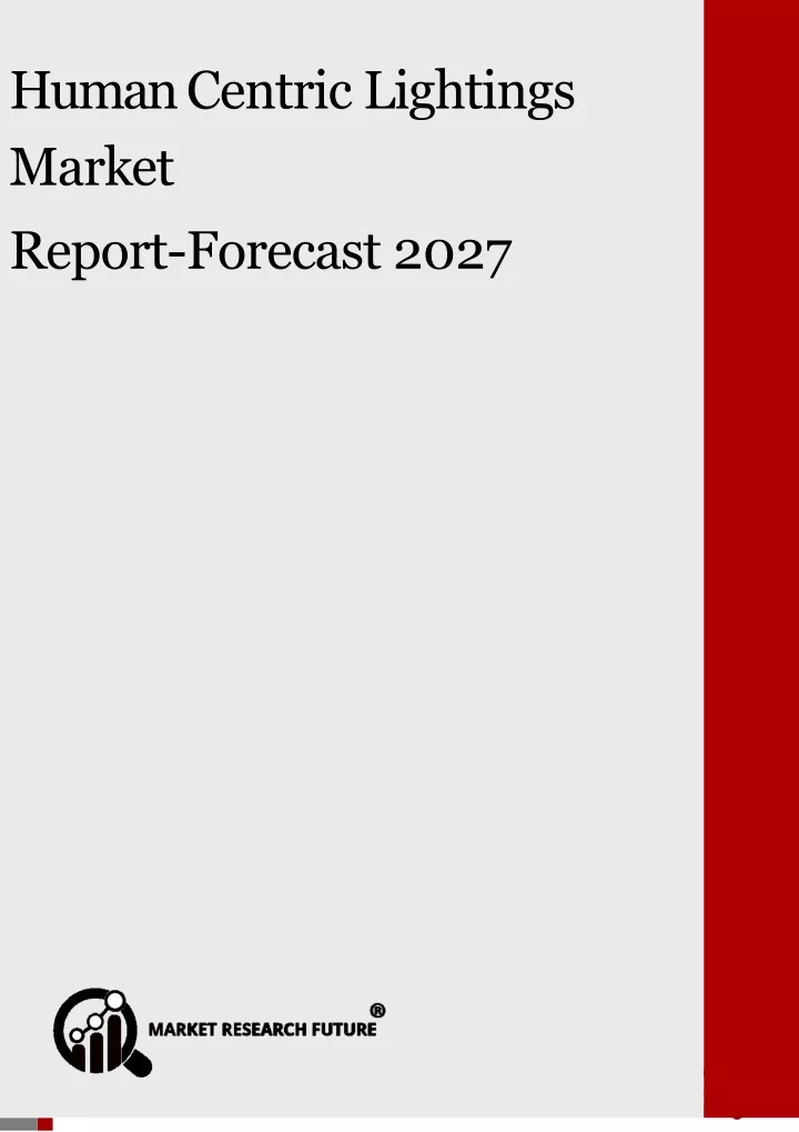 human centric lightings market report forecast
