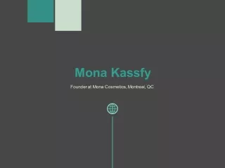 Mona Kassfy (Montreal) - A Teacher by Profession
