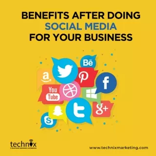 Benefits After Doing Social Media For Your Business