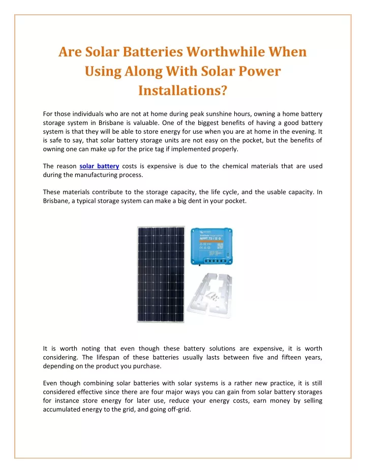 are solar batteries worthwhile when using along