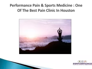 Performance Pain & Sports Medicine : One Of The Best Pain Clinic In Houston