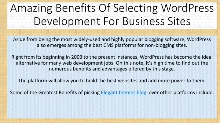 amazing benefits of selecting wordpress development for business sites