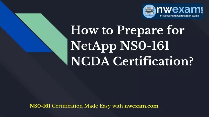 how to prepare for netapp ns0 161 ncda