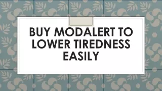buy modalert to lower tiredness easily