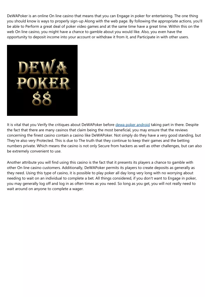 dewapoker is an online on line casino that means