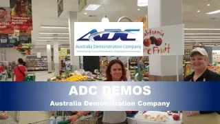 Australian Demonstration Company-Promotional Tactics