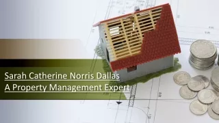 Sarah Catherine Norris Dallas A Property Management Expert
