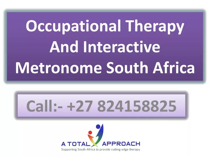 occupational therapy and interactive metronome south africa
