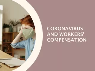 Is Coronavirus Covered Under Workers’ Compensation?