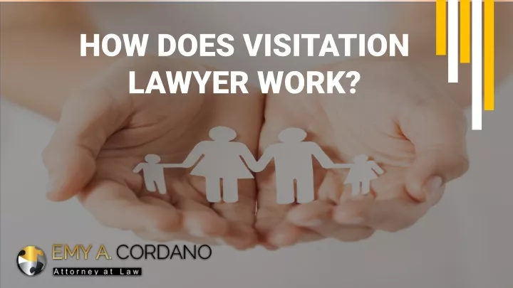 how does visitation lawyer work