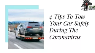 4 Tips To Tow Your Car Safely During The Coronavirus