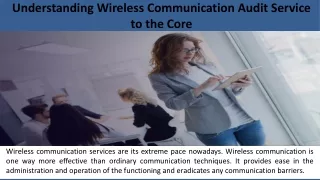 understanding wireless communication audit service to the core