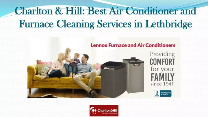 charlton hill best air conditioner and furnace cleaning services in lethbridge