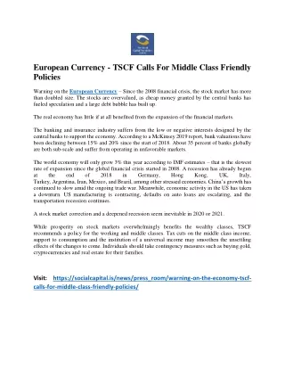 European Currency - TSCF Calls For Middle Class Friendly Policies