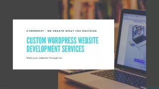 Robust and Feature-Rich Custom WordPress Development | Cybernext.io