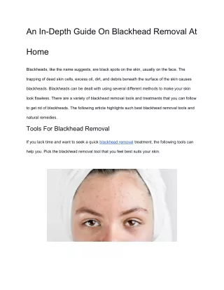 An In-Depth Guide On Blackhead Removal At Home