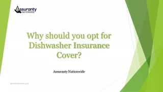 Why should you opt for a Dishwasher Insurance Cover?